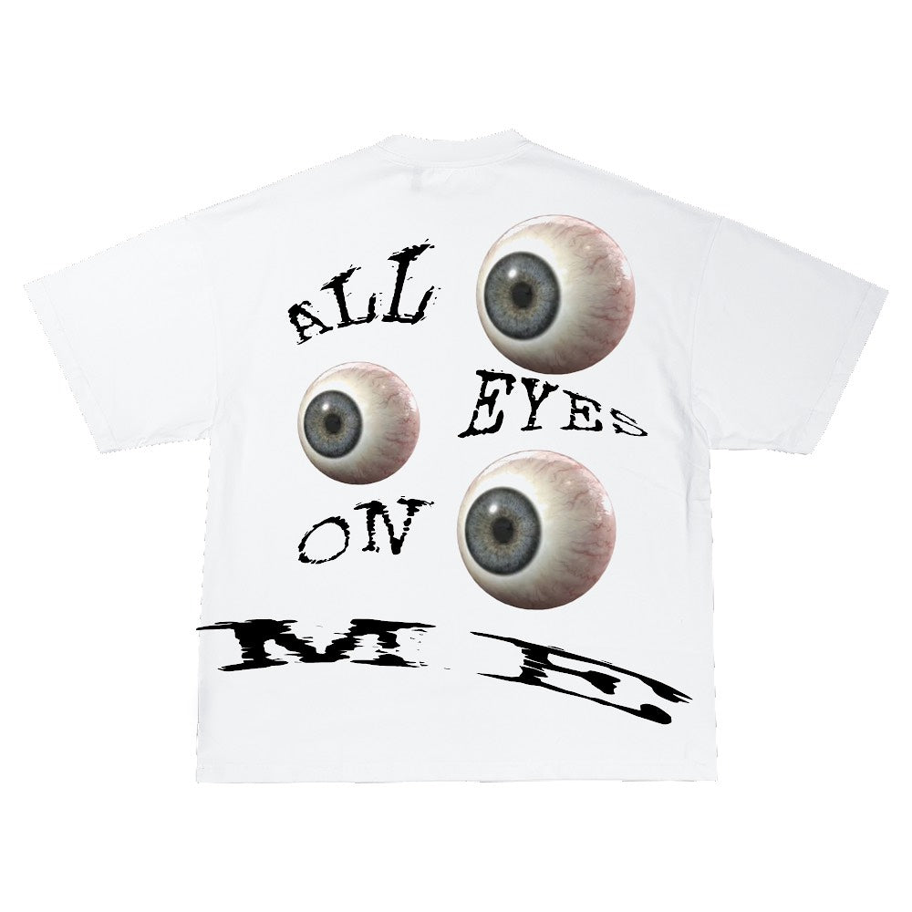 MMO-ALL EYES ON ME T-SHIRT